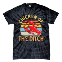 Crawfish Chicken Ditch Retro Cajun Food funny festival Tie-Dye T-Shirt