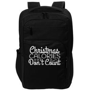 Christmas Calories Don't Count Funny Impact Tech Backpack