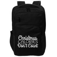 Christmas Calories Don't Count Funny Impact Tech Backpack