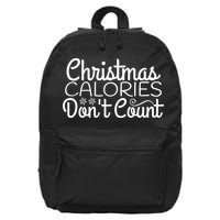 Christmas Calories Don't Count Funny 16 in Basic Backpack