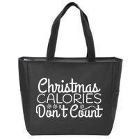 Christmas Calories Don't Count Funny Zip Tote Bag