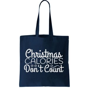 Christmas Calories Don't Count Funny Tote Bag