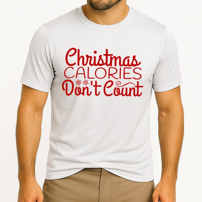 Christmas Calories Don't Count Funny Performance Shirt