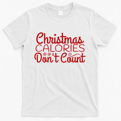 Christmas Calories Don't Count Funny T-Shirt
