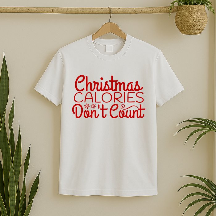 Christmas Calories Don't Count Funny T-Shirt