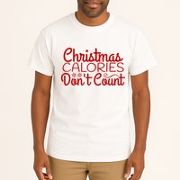 Christmas Calories Don't Count Funny Tall T-Shirt