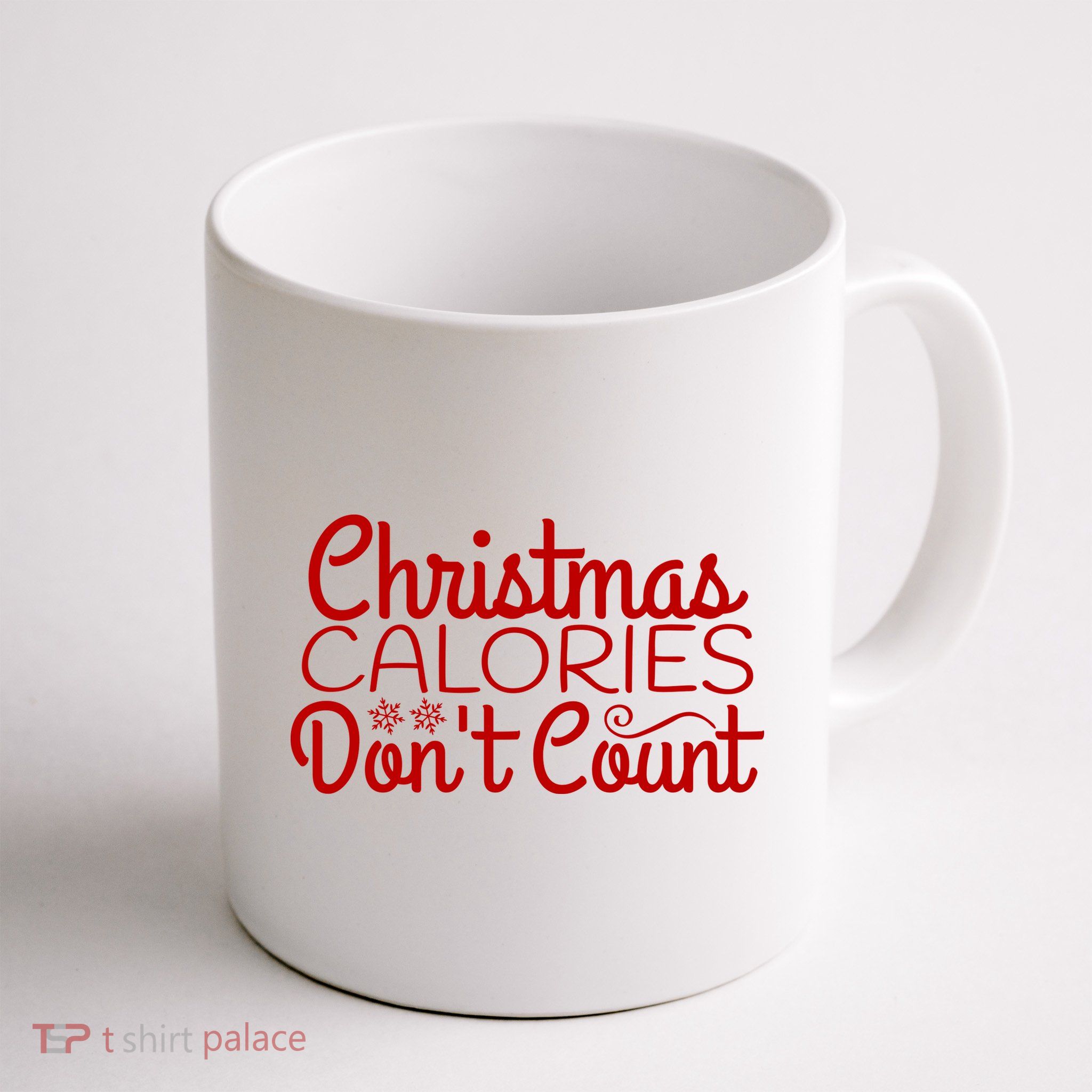 Christmas Calories Don't Count Funny Mug