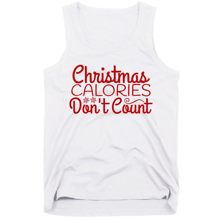 Christmas Calories Don't Count Funny Tank Top