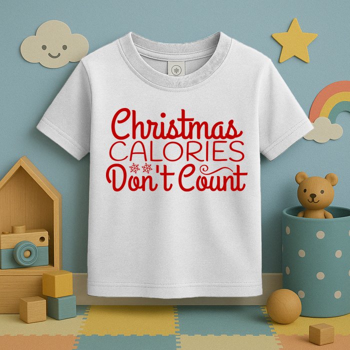 Christmas Calories Don't Count Funny Toddler T-Shirt