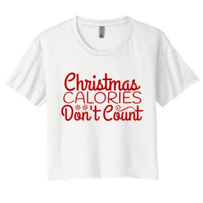 Christmas Calories Don't Count Funny Crop Top