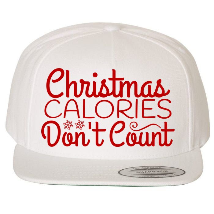 Christmas Calories Don't Count Funny Wool Snapback Cap