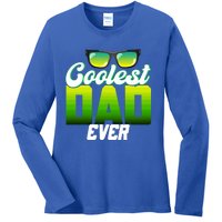 Cute Coolest Dad Around Worlds Coolest Dad Ever Coolest Dad Great Gift Ladies Long Sleeve Shirt