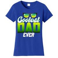 Cute Coolest Dad Around Worlds Coolest Dad Ever Coolest Dad Great Gift Women's T-Shirt