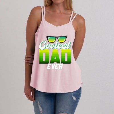 Cute Coolest Dad Around Worlds Coolest Dad Ever Coolest Dad Great Gift Women's Strappy Tank