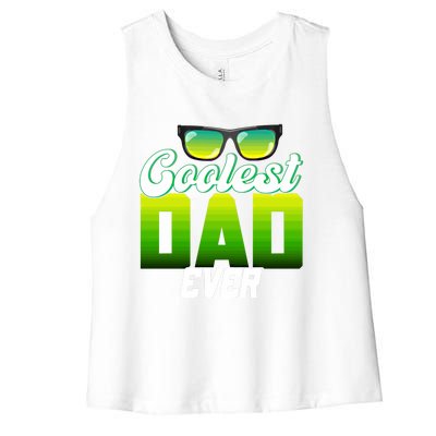 Cute Coolest Dad Around Worlds Coolest Dad Ever Coolest Dad Great Gift Women's Racerback Cropped Tank