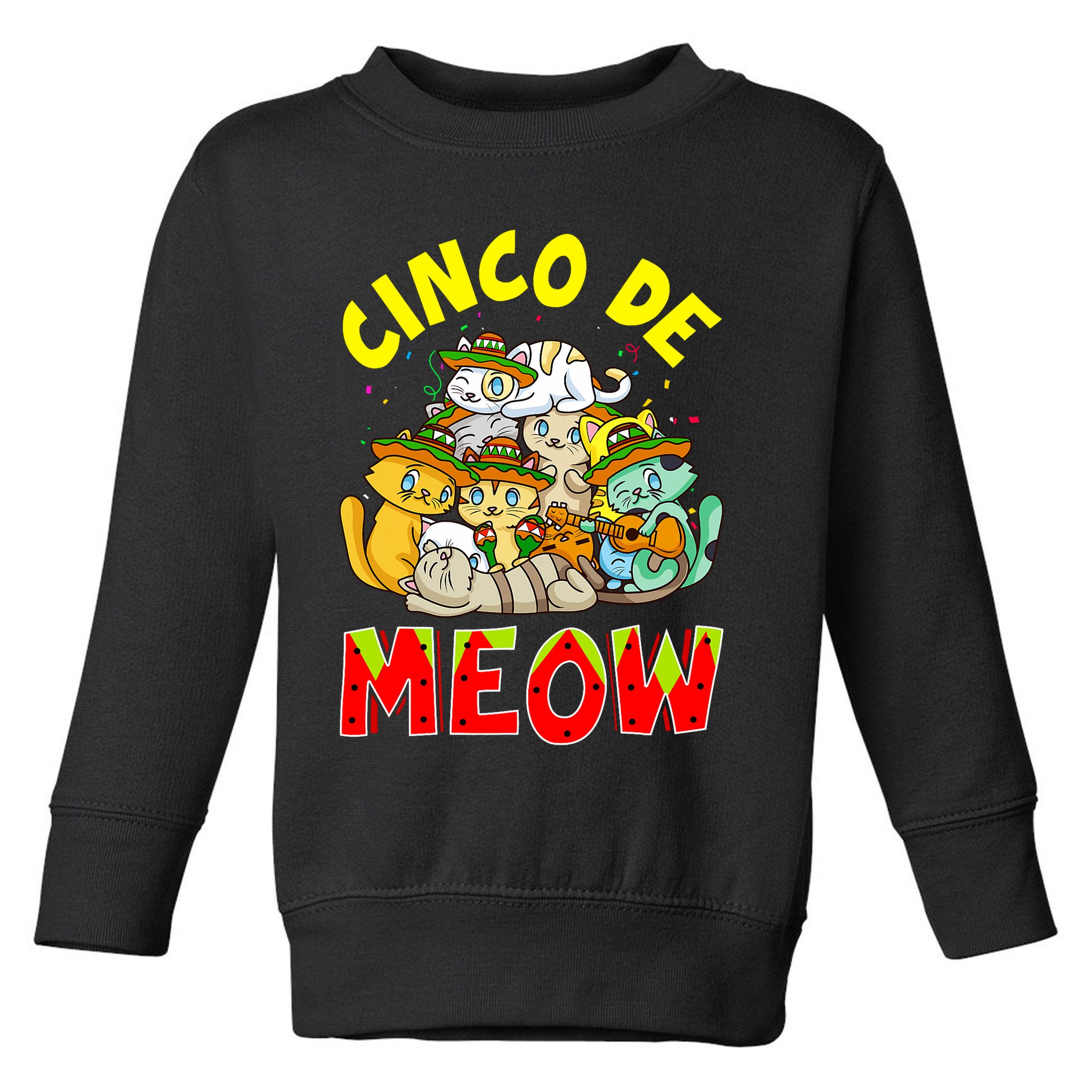 Cat Cinco De Meow Mayo Mexican Fiesta Toddler Sweatshirt