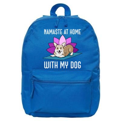 Cute Corgi Doing Yoga Namaste At Home With My Dog Meaningful Gift 16 in Basic Backpack