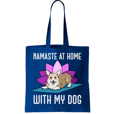 Cute Corgi Doing Yoga Namaste At Home With My Dog Meaningful Gift Tote Bag