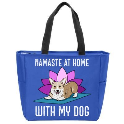 Cute Corgi Doing Yoga Namaste At Home With My Dog Meaningful Gift Zip Tote Bag