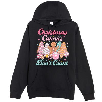 Christmas Calories Dont Count Funny Holiday Premium Pullover Hoodie