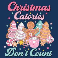 Christmas Calories Dont Count Funny Holiday Infant Baby Jersey Bodysuit