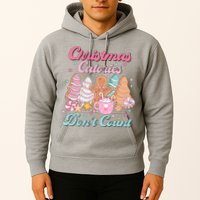 Christmas Calories Dont Count Funny Holiday Hoodie