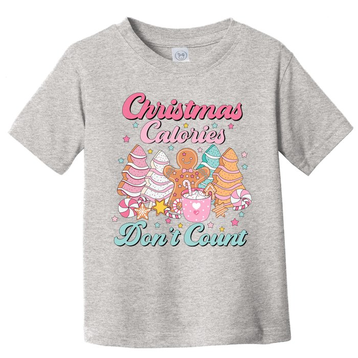 Christmas Calories Dont Count Funny Holiday Toddler T-Shirt