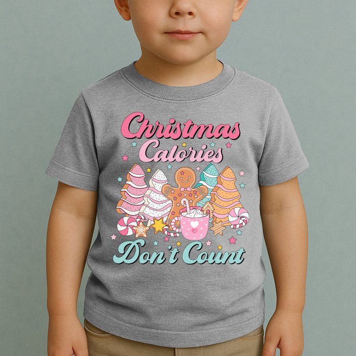 Christmas Calories Dont Count Funny Holiday Toddler T-Shirt