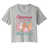 Christmas Calories Dont Count Funny Holiday Women's Crop Top Tee