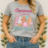 Christmas Calories Dont Count Funny Holiday Womens T-Shirt