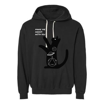 Cosmic Cat Dream Make Me Dream With You Garment-Dyed Fleece Hoodie