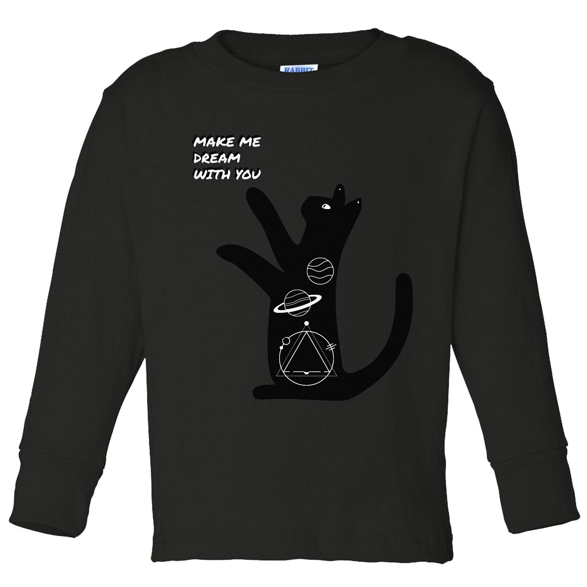 Cosmic Cat Dream Make Me Dream With You Toddler Long Sleeve Shirt