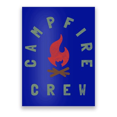 Campfire Crew Design For Outdoor Camping Groups And Friends Gift Poster