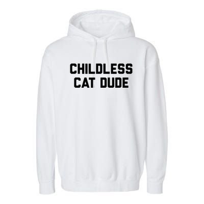 Childless Cat Dudes Garment-Dyed Fleece Hoodie