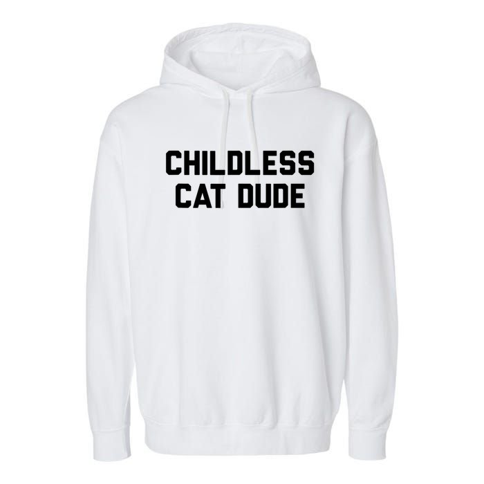 Childless Cat Dudes Garment-Dyed Fleece Hoodie