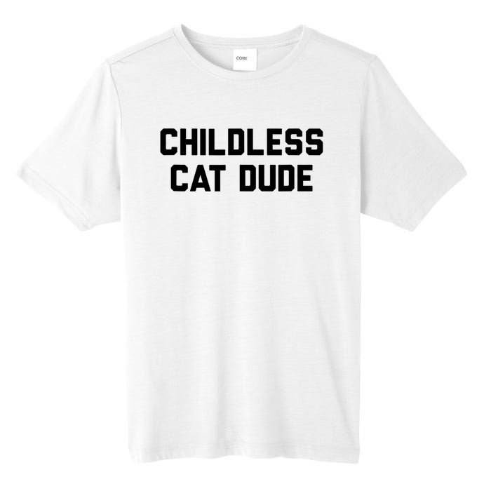 Childless Cat Dudes Tall Fusion ChromaSoft Performance T-Shirt