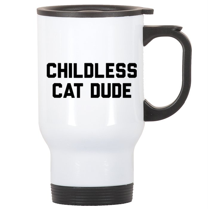 Childless Cat Dudes Stainless Steel Travel Mug