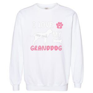 Cane Corso Dog Grandma Gifts Love My Granddog Dog Pet Lover Garment-Dyed Sweatshirt