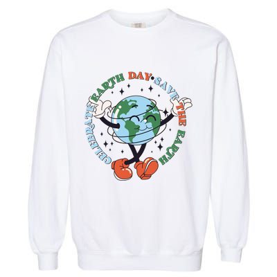 Cute Celebrate Earth Day Save The Earth Garment-Dyed Sweatshirt