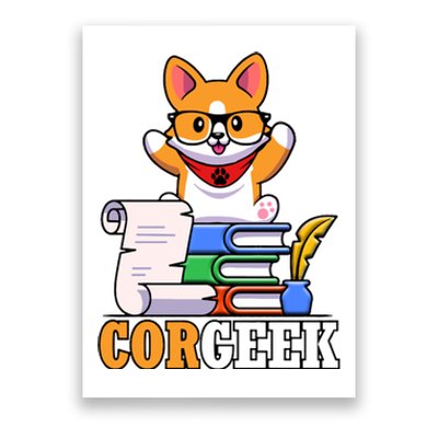 CORGEEK Cute Educated Corgi Poster