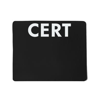 CERT - Community Emergency Response Team Outerwear Zip Mousepad