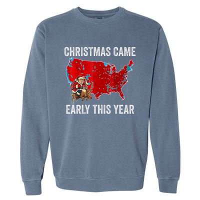 Christmas Came Early This Year Electoral Map Garment-Dyed Sweatshirt