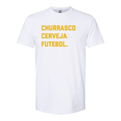 Churrasco Cerveja E Futebol Brazil Soccer Brasil Softstyle® CVC T-Shirt