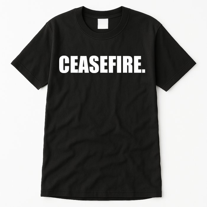 Ceasefire Tall T-Shirt
