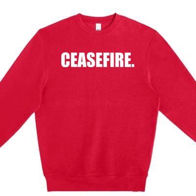 Ceasefire Premium Crewneck Sweatshirt