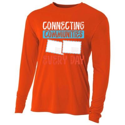 Connecting Communities Every Day Postal Worker Gift Cooling Performance Long Sleeve Crew