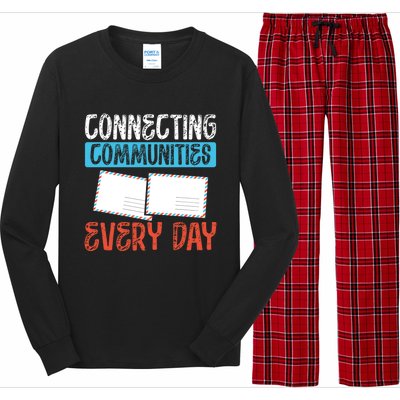 Connecting Communities Every Day Postal Worker Gift Long Sleeve Pajama Set