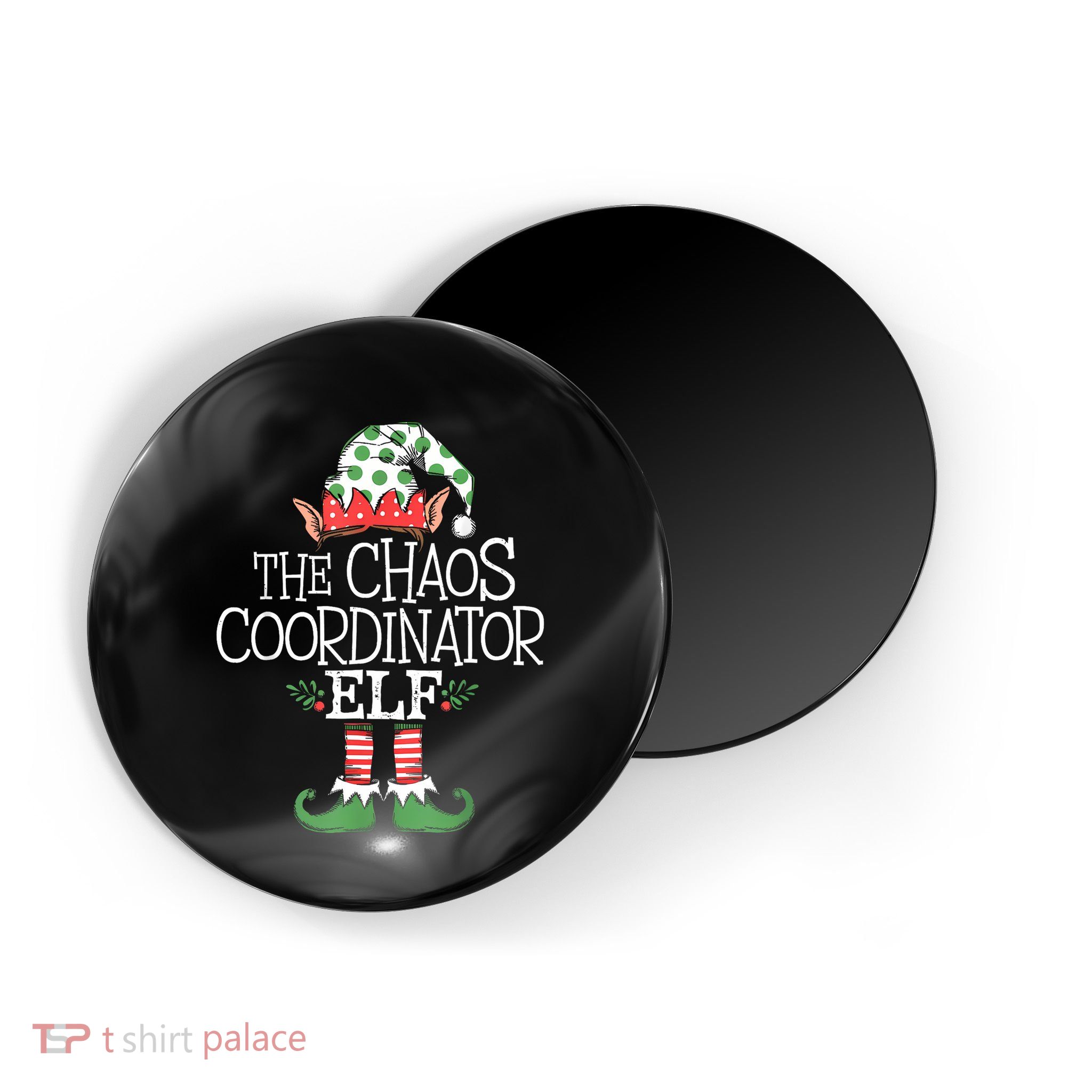 Chaos Coordinator Elf Elves Christmas Party Tree Present Magnet