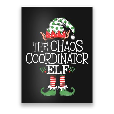 Chaos Coordinator Elf Elves Christmas Party Tree Present Poster
