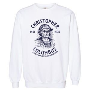 Christopher Columbus Explorer Garment-Dyed Sweatshirt